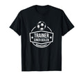 Trainer Team Football Coach Trainer T-Shirt - Fun Novelty Design Men Women - T-Shirt, Sweatshirt, Hoodie