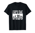 Soccer Player I Play Like Funny T-Shirt - Casual Everyday Wear Unisex - T-Shirt, Sweatshirt, Hoodie