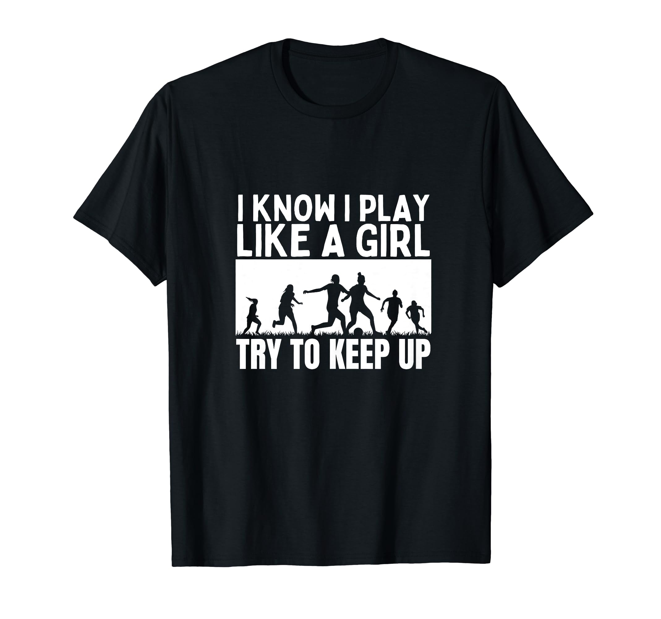 Soccer Player I Play Like Funny T-Shirt - Casual Everyday Wear Unisex - T-Shirt, Sweatshirt, Hoodie