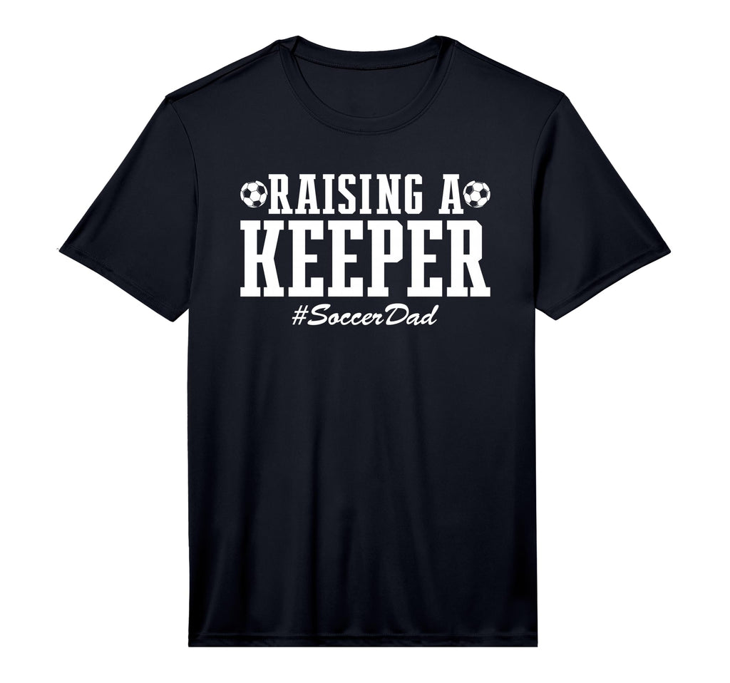 Raising Keeper Soccer Dad Soccer T-Shirt - Streetwear Style for Adults - T-Shirt, Sweatshirt, Hoodie