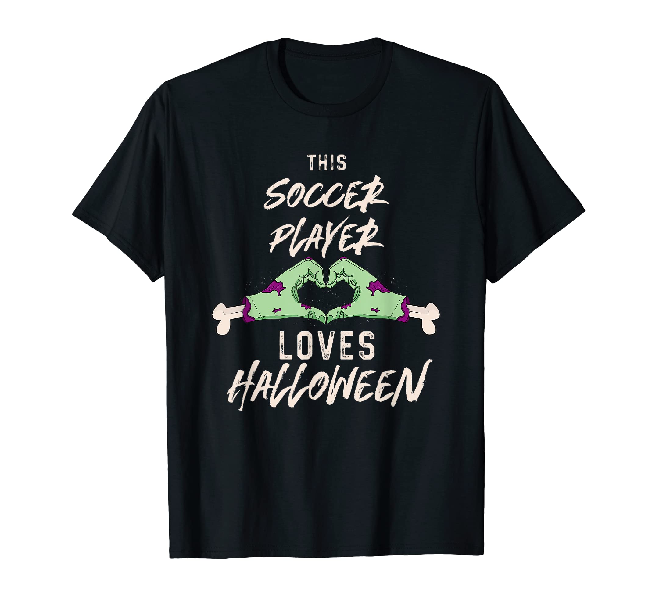 This Soccer Player Loves Halloween T-Shirt - Streetwear Style Men Women - T-Shirt, Sweatshirt, Hoodie
