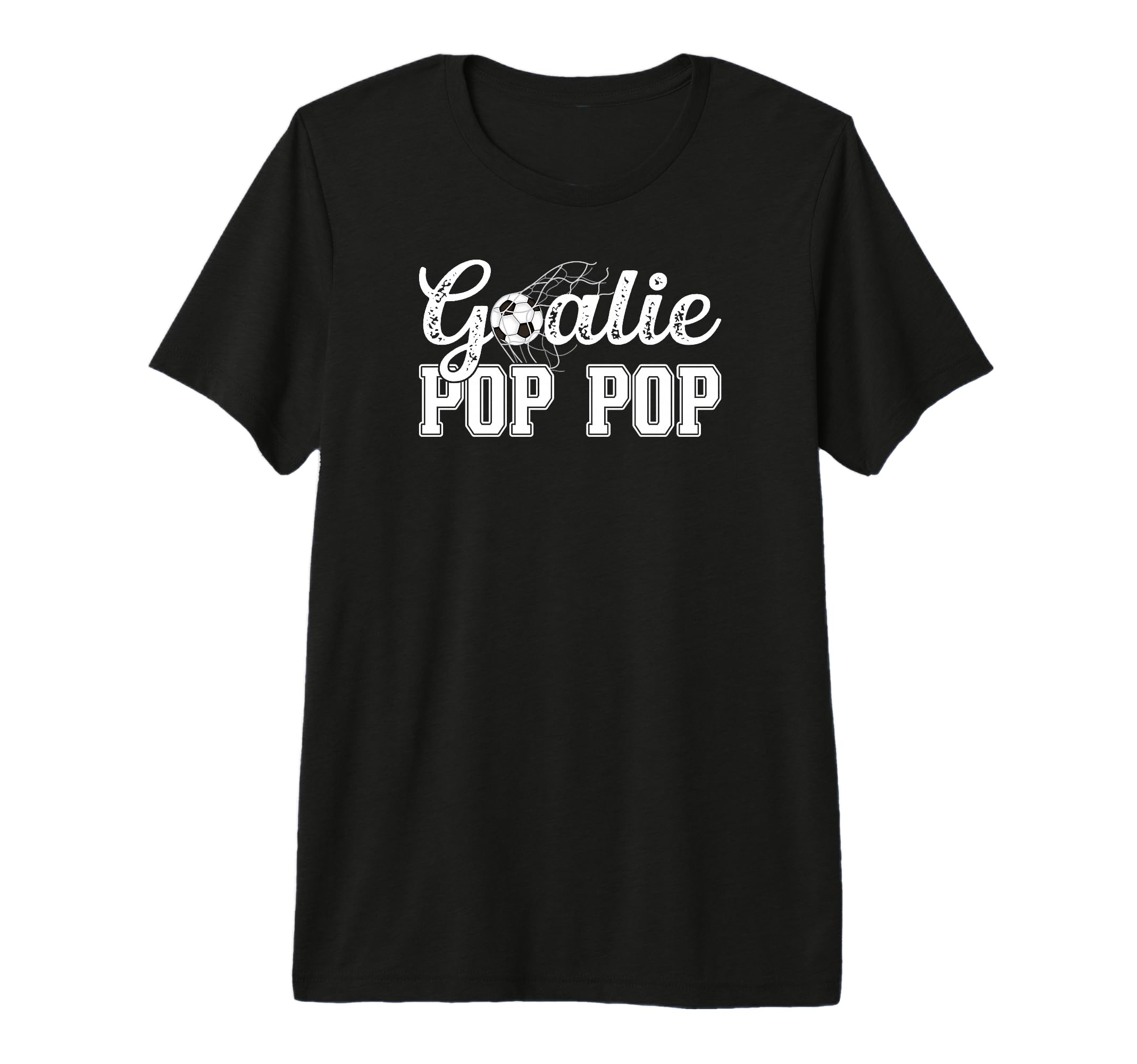 Mens Soccer Goalie Pop Pop Soccer T-Shirt - Casual Everyday Wear Men Women - T-Shirt, Sweatshirt, Hoodie