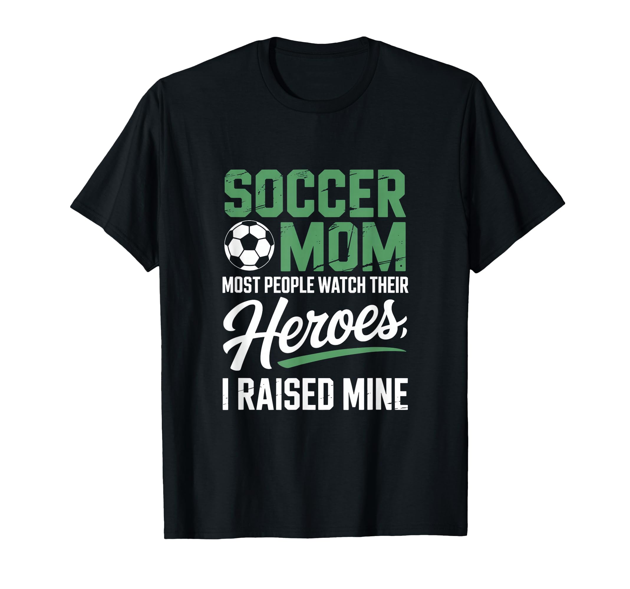 Soccer Mom Most People Watch Their T-Shirt - Trendy Graphic for Adults - T-Shirt, Sweatshirt, Hoodie