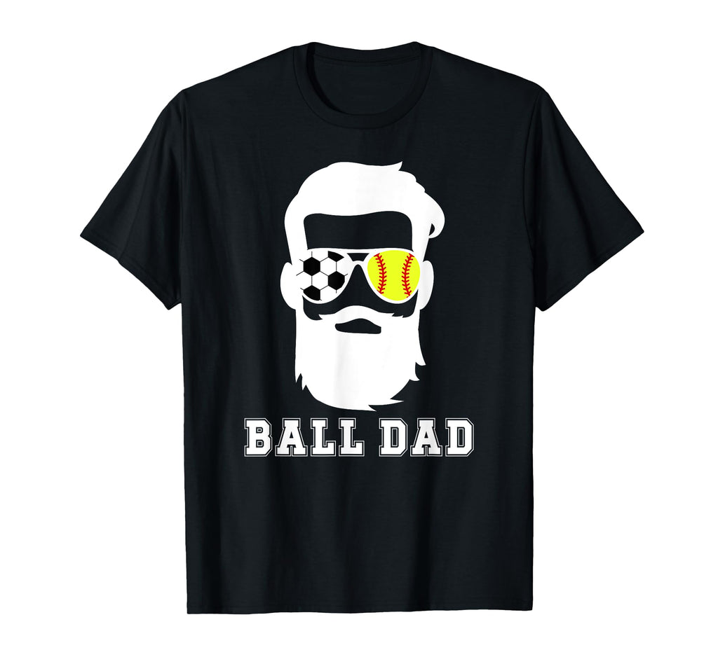 Ball Dad Beard Softball Soccer Dad T-Shirt - Trendy Graphic Men Women - T-Shirt, Sweatshirt, Hoodie