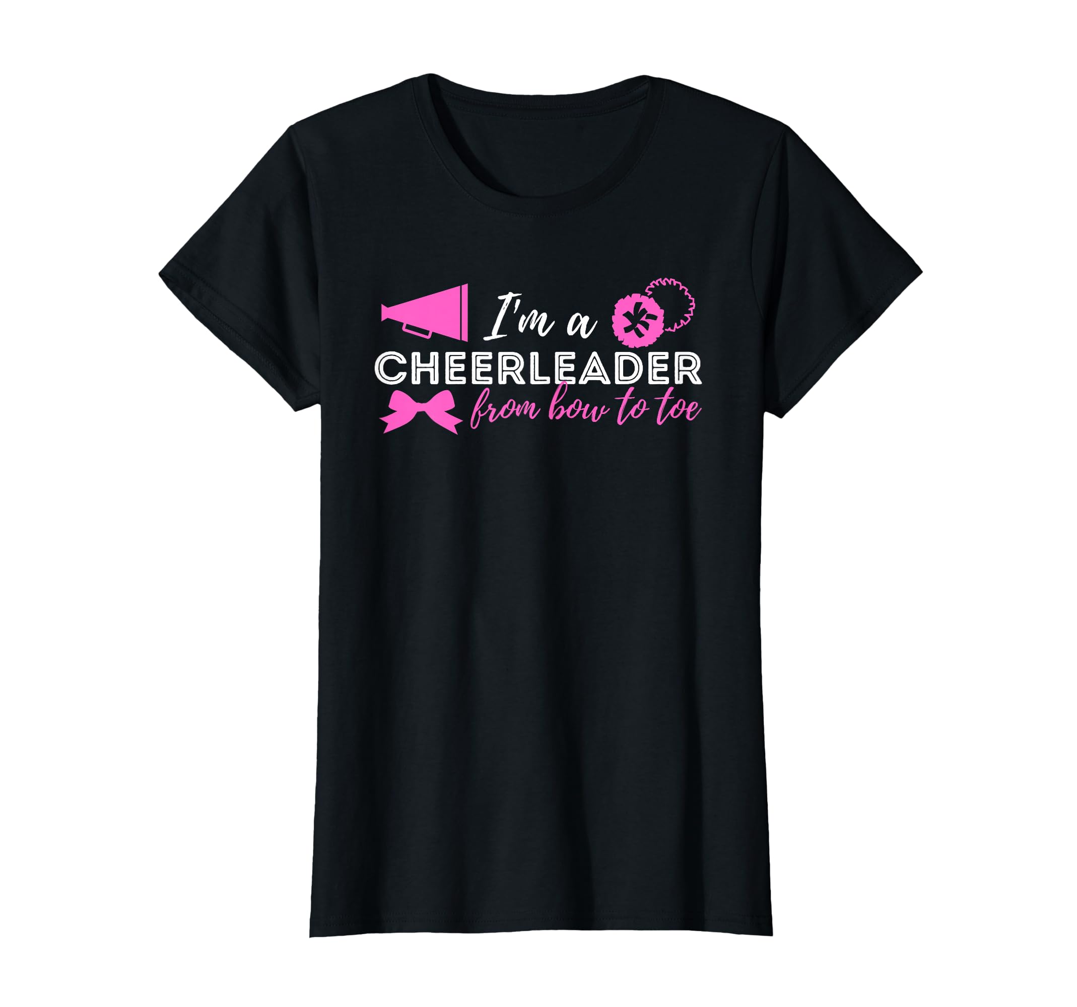 Cheerleader From Bow To Toe T-Shirt - Novelty Apparel Men Women - T-Shirt, Sweatshirt, Hoodie