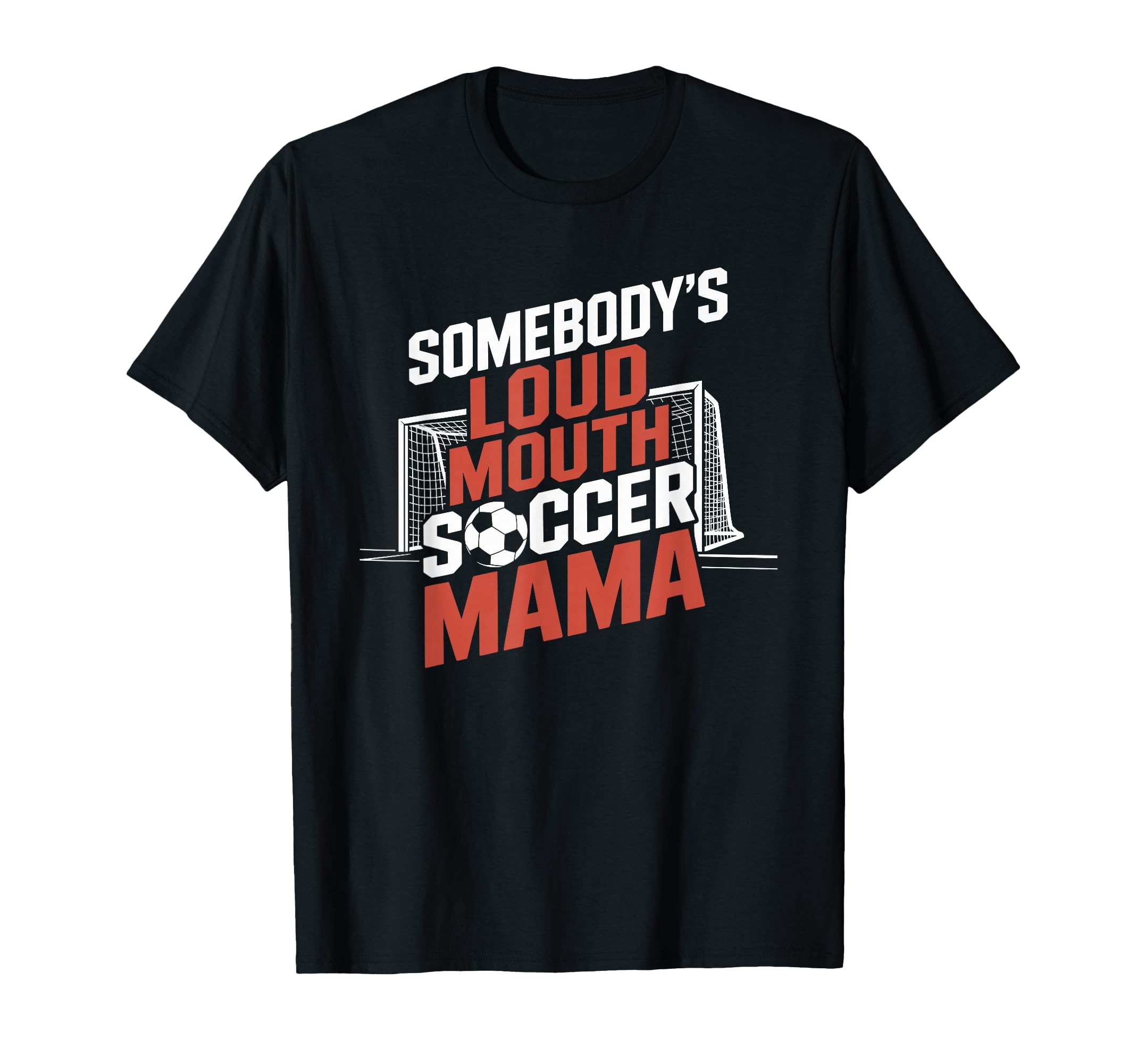 Somebodys Loud Mouth Crying T-Shirt - Casual Everyday Wear Men Women - T-Shirt, Sweatshirt, Hoodie