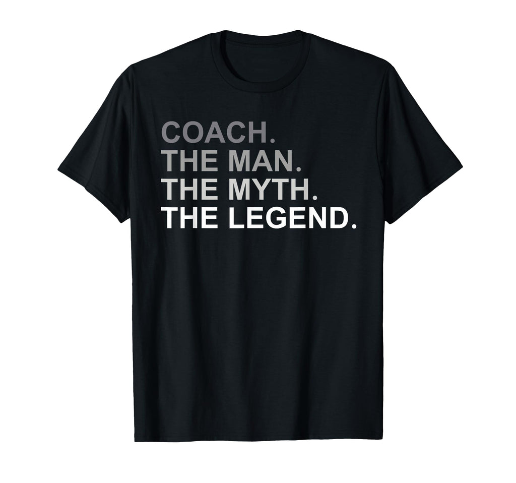 Coach Myth Legend T-Shirt - Minimalist Print Men Women - T-Shirt, Sweatshirt, Hoodie