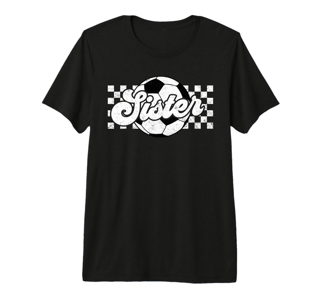 Soccer Sister Little Family Mothers Day T-Shirt - Minimalist Print Unisex - T-Shirt, Sweatshirt, Hoodie