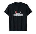 Need Soccer Low Battery Funny Soccer T-Shirt - Novelty Apparel for Adults - T-Shirt, Sweatshirt, Hoodie