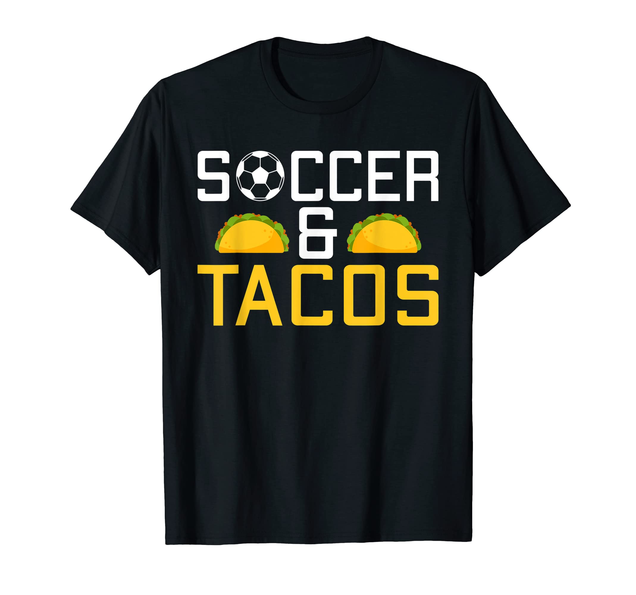 Soccer And Tacos Lover Soccer T-Shirt - Custom Art Print Men Women - T-Shirt, Sweatshirt, Hoodie