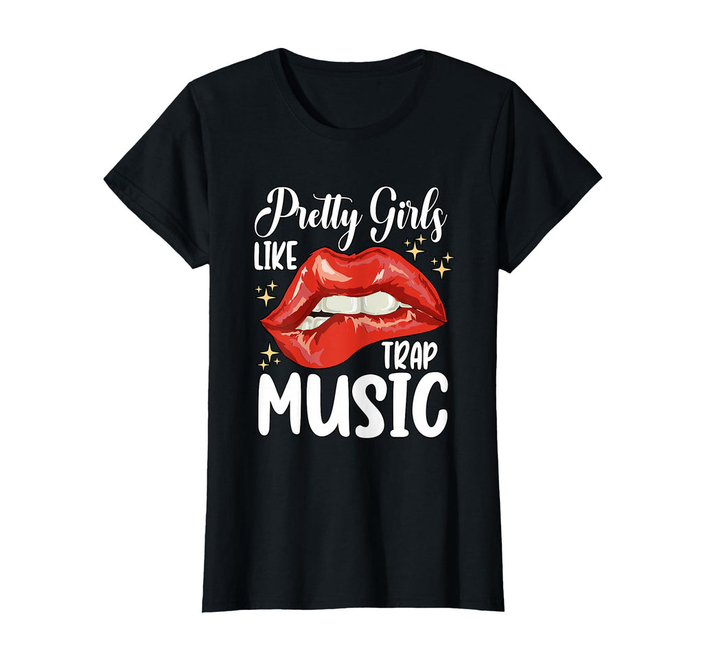 Pretty Like Trap Music Hip Hop T-Shirt - Unique Graphic Men Women - T-Shirt, Sweatshirt, Hoodie