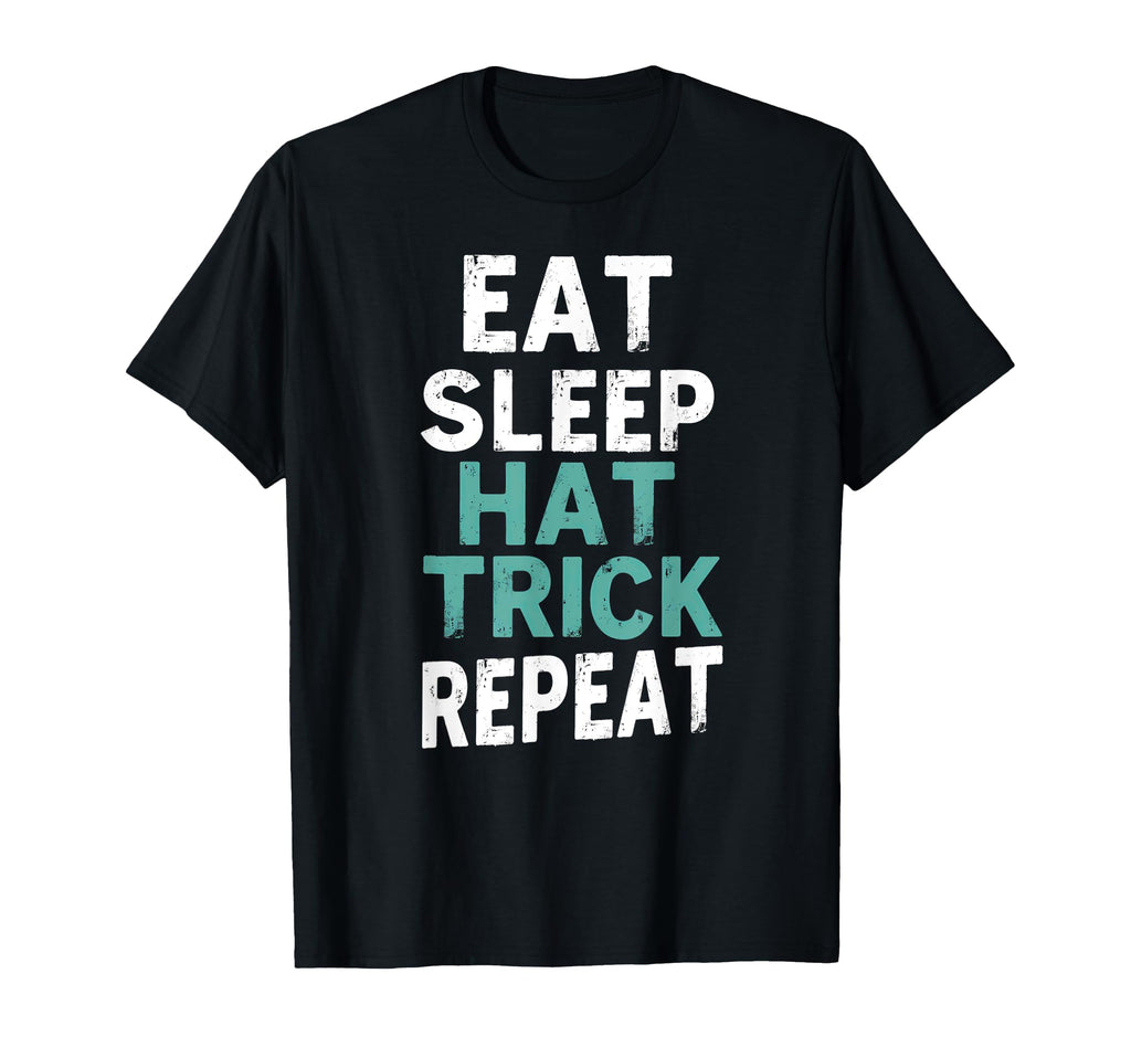 Soccer Eat Sleep Hat Trick Repeat Ice T-Shirt - Fun Novelty Design Unisex - T-Shirt, Sweatshirt, Hoodie