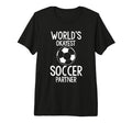Worlds Okayest Soccer Partner Funny T-Shirt - Graphic Print for Adults - T-Shirt, Sweatshirt, Hoodie