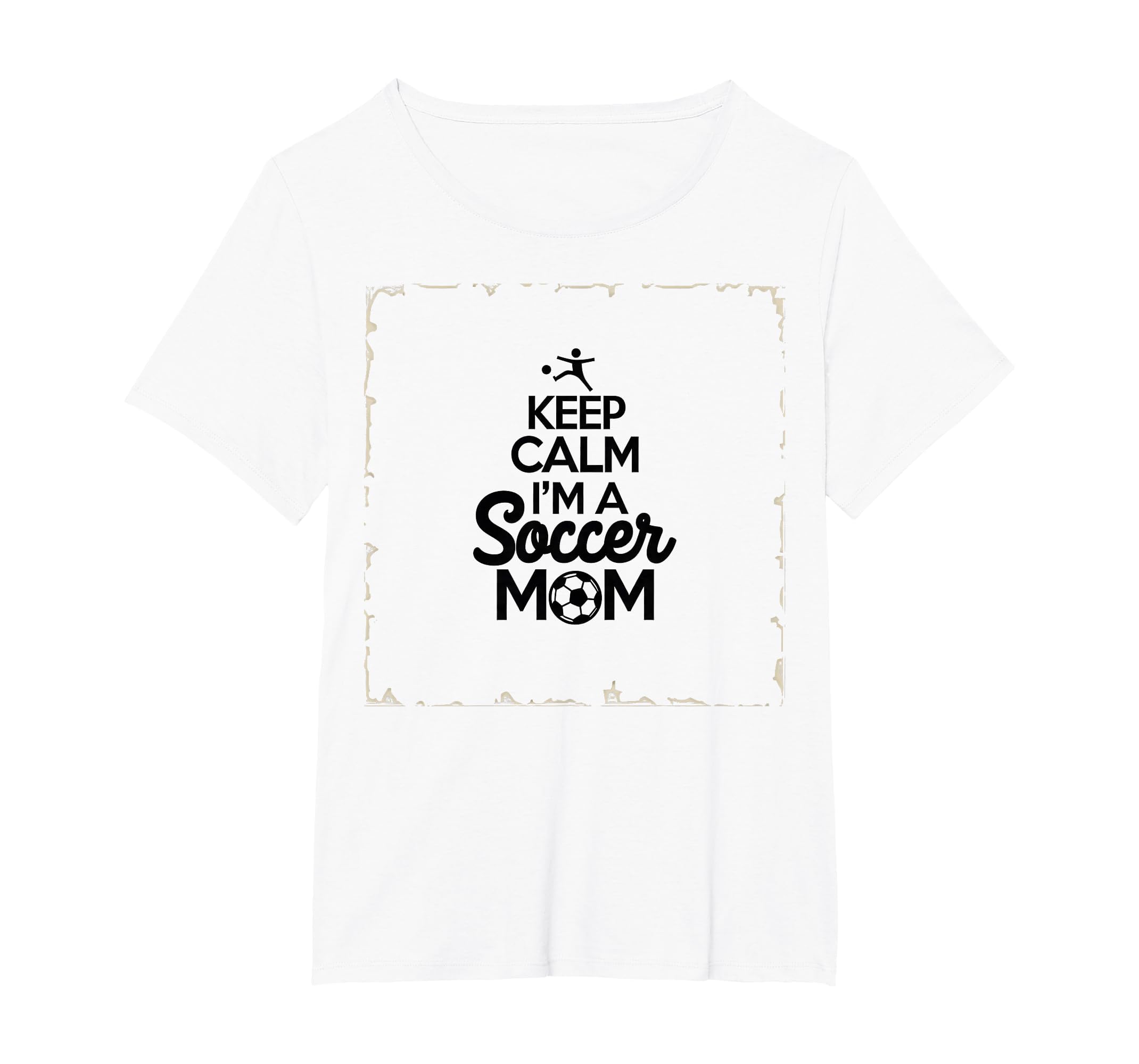 Keep Calm Im Soccer Mom Proud T-Shirt - Casual Everyday Wear for Adults - T-Shirt, Sweatshirt, Hoodie