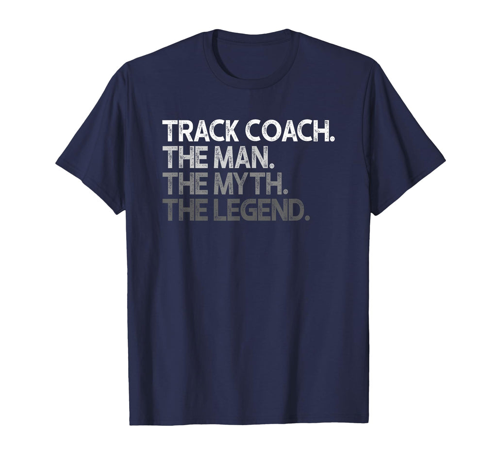 Track Coach Myth Legend Gift T-Shirt - Custom Art Print Unisex - T-Shirt, Sweatshirt, Hoodie