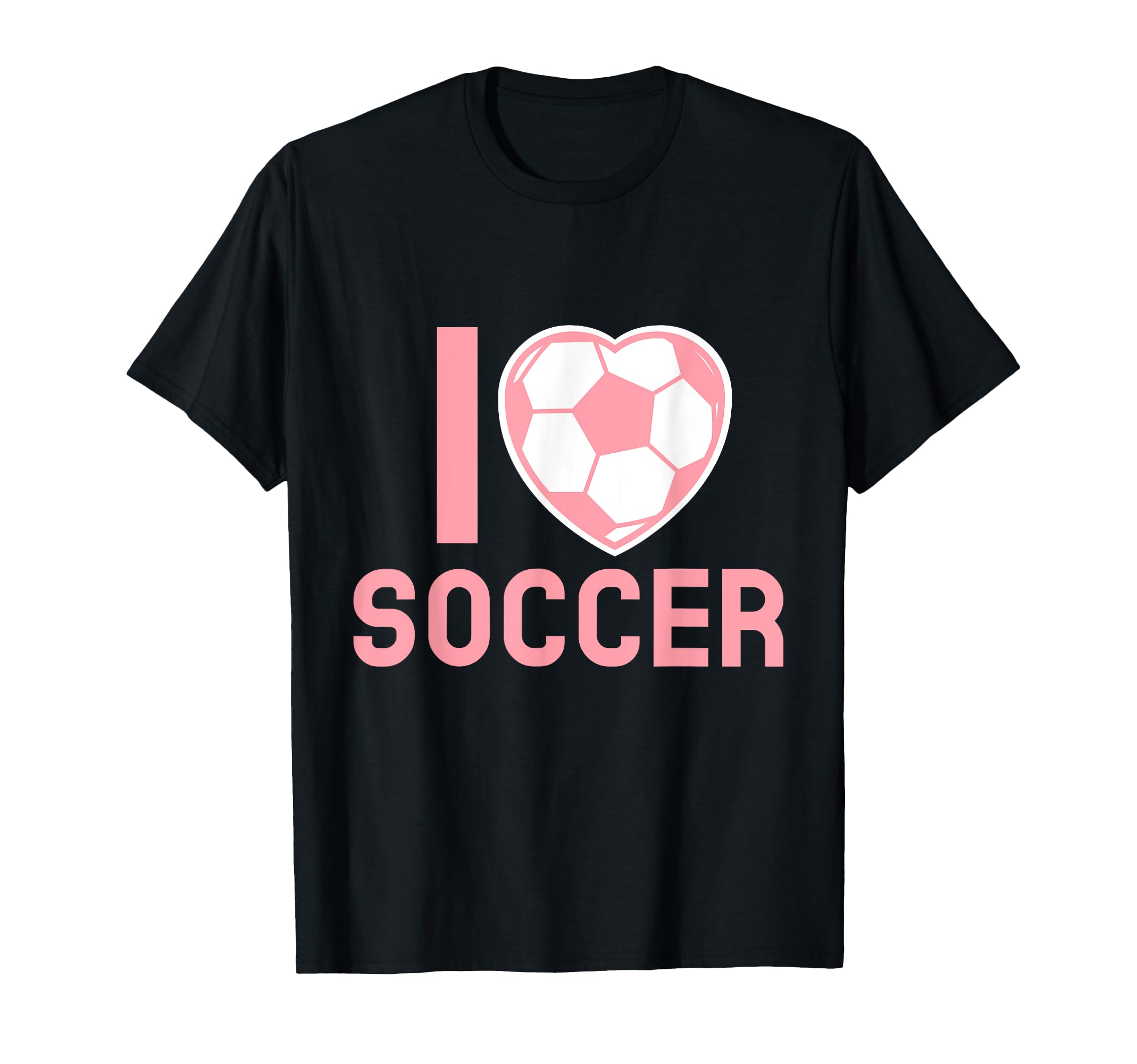 I Love Soccer Soccer Lover T-Shirt - Casual Everyday Wear for Adults - T-Shirt, Sweatshirt, Hoodie