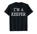 Im Keeper Soccer Goalie Goalkeeper T-Shirt - Streetwear Style Unisex - T-Shirt, Sweatshirt, Hoodie