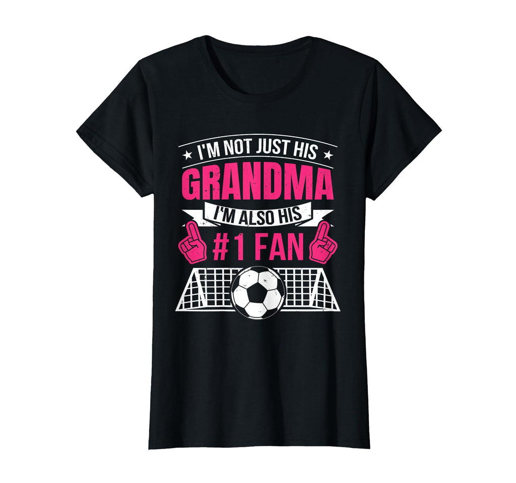 Funny Soccer Not Just His Grandma Im T-Shirt - Minimalist Print for Adults - T-Shirt, Sweatshirt, Hoodie