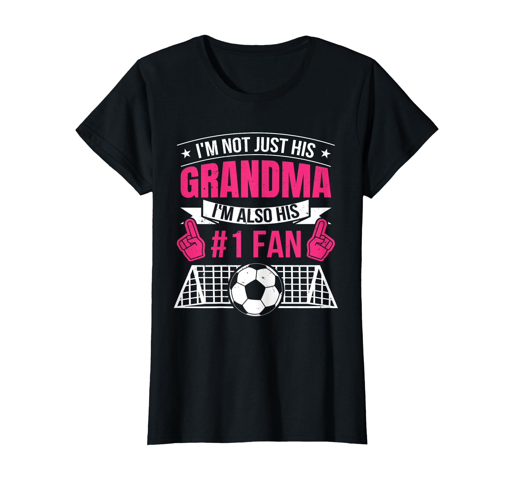 Funny Soccer Not Just His Grandma Im T-Shirt - Minimalist Print for Adults - T-Shirt, Sweatshirt, Hoodie