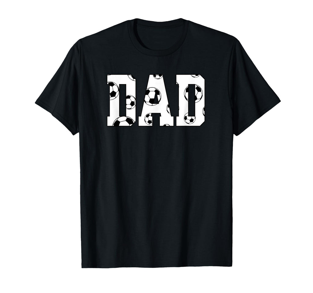 Soccer Dad Proud Fathers Fans Players T-Shirt - Unique Graphic for Adults - T-Shirt, Sweatshirt, Hoodie