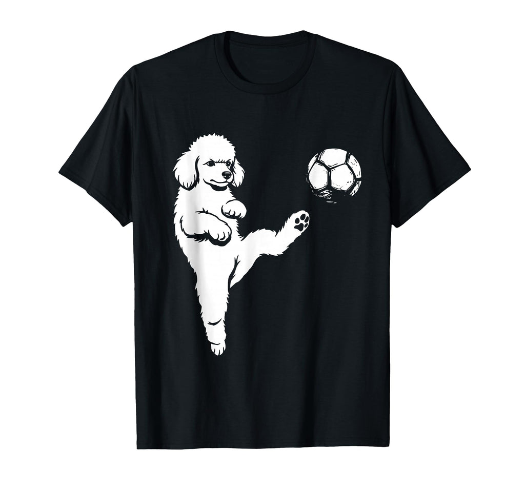 Soccer Poodle Kicking Ball Funny Dog T-Shirt - Streetwear Style for Adults - T-Shirt, Sweatshirt, Hoodie