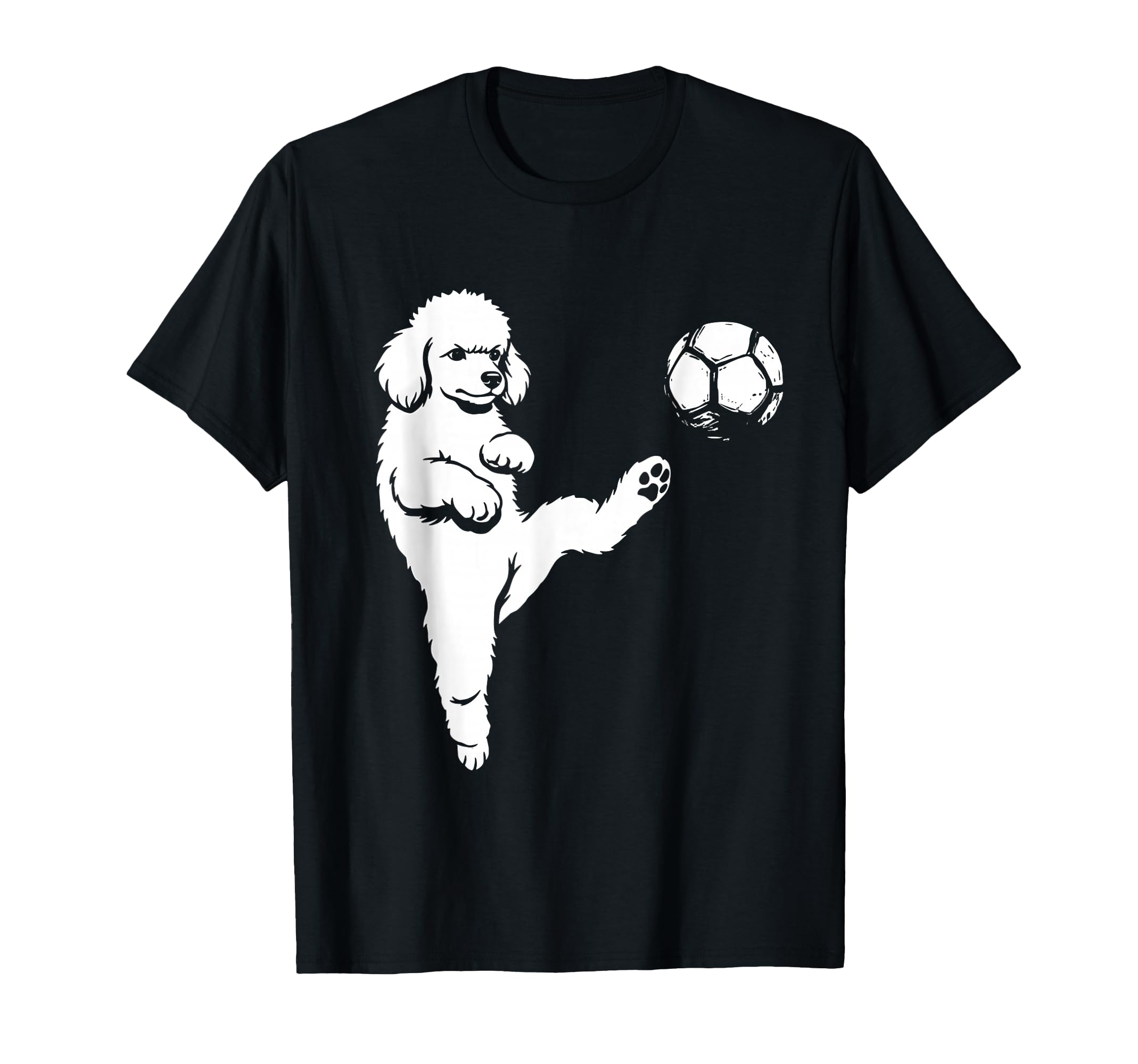 Soccer Poodle Kicking Ball Funny Dog T-Shirt - Streetwear Style for Adults - T-Shirt, Sweatshirt, Hoodie