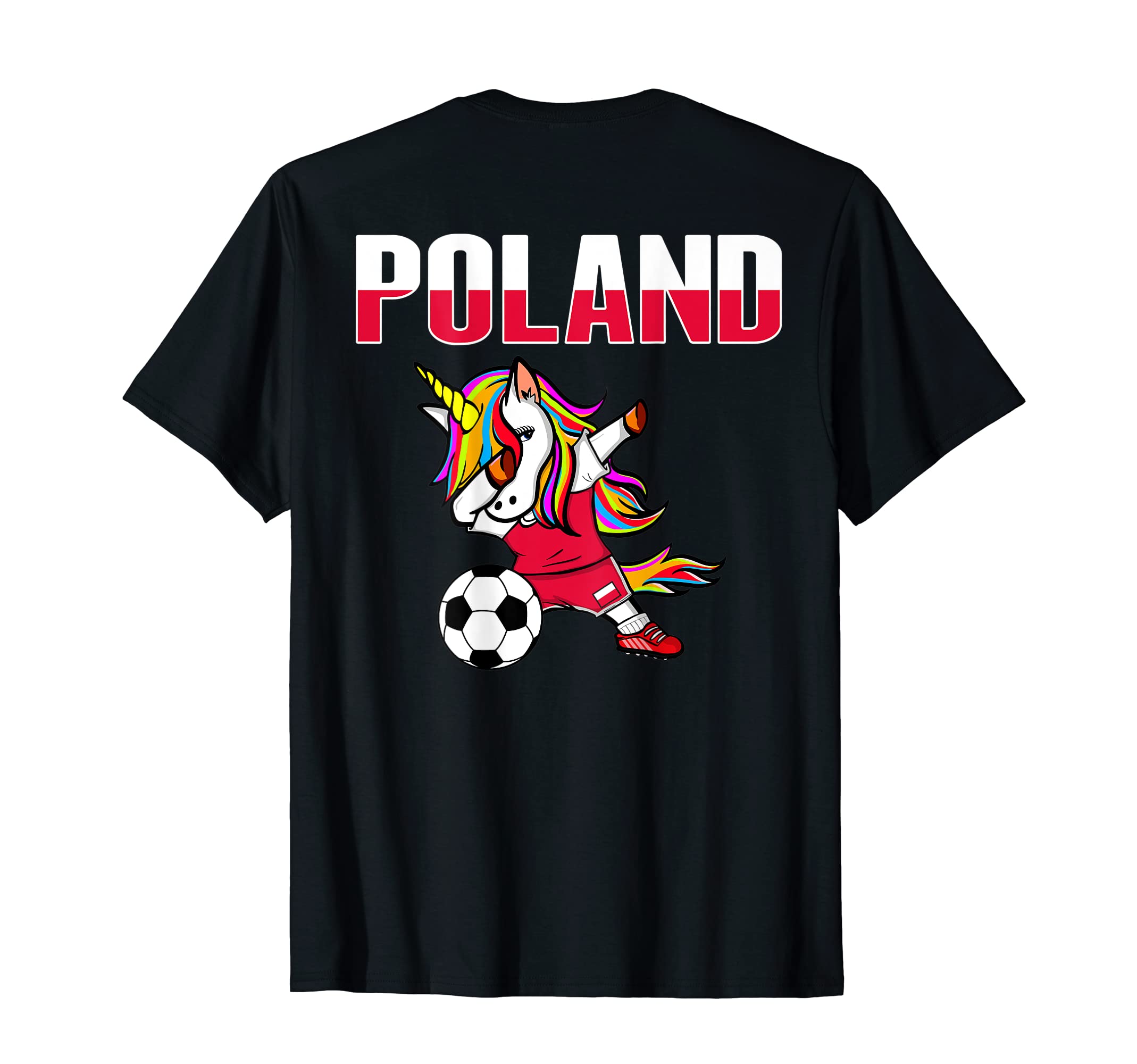 Dabbing Unicorn Poland Soccer Fans T-Shirt - Casual Everyday Wear Unisex - T-Shirt, Sweatshirt, Hoodie