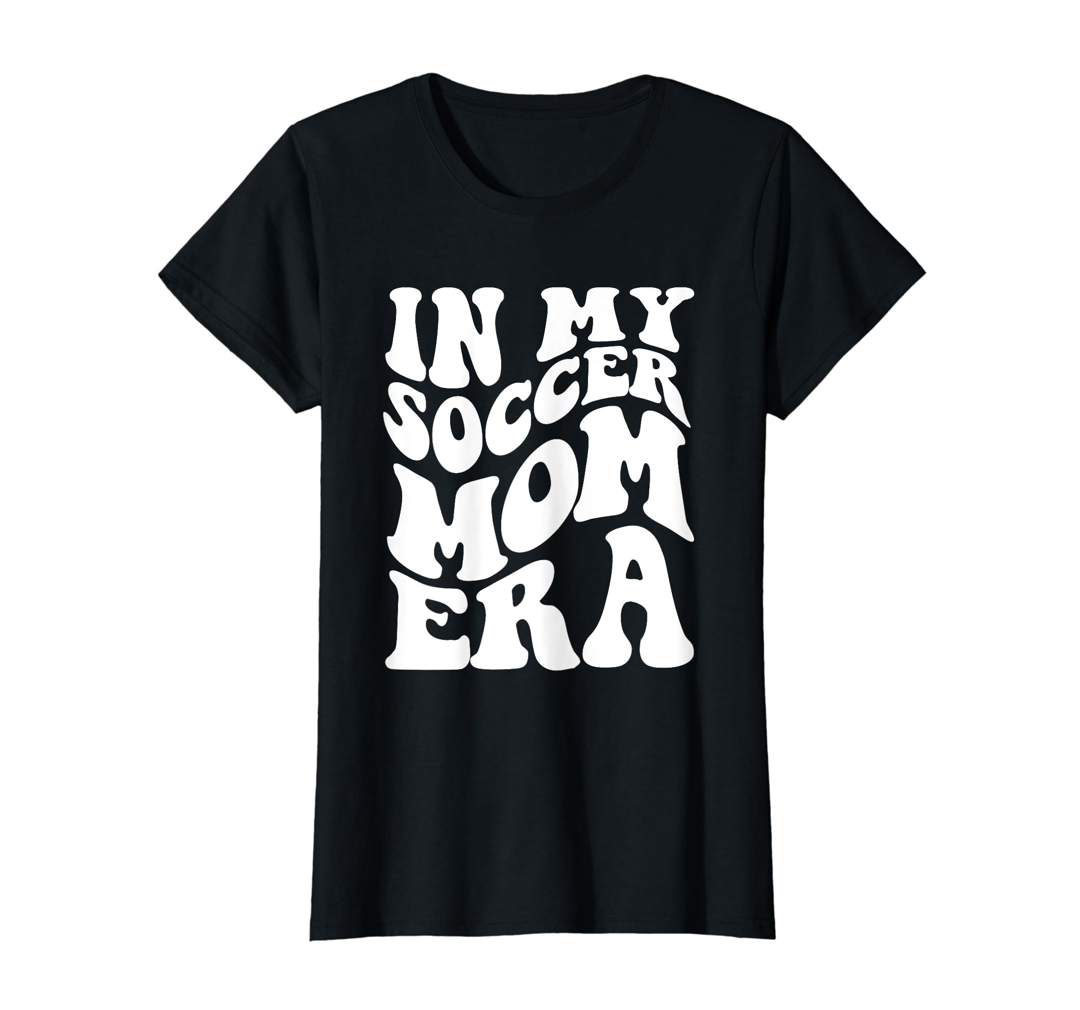 Funny Groovy My Soccer Mom Era Soccer T-Shirt - Trendy Graphic Men Women - T-Shirt, Sweatshirt, Hoodie