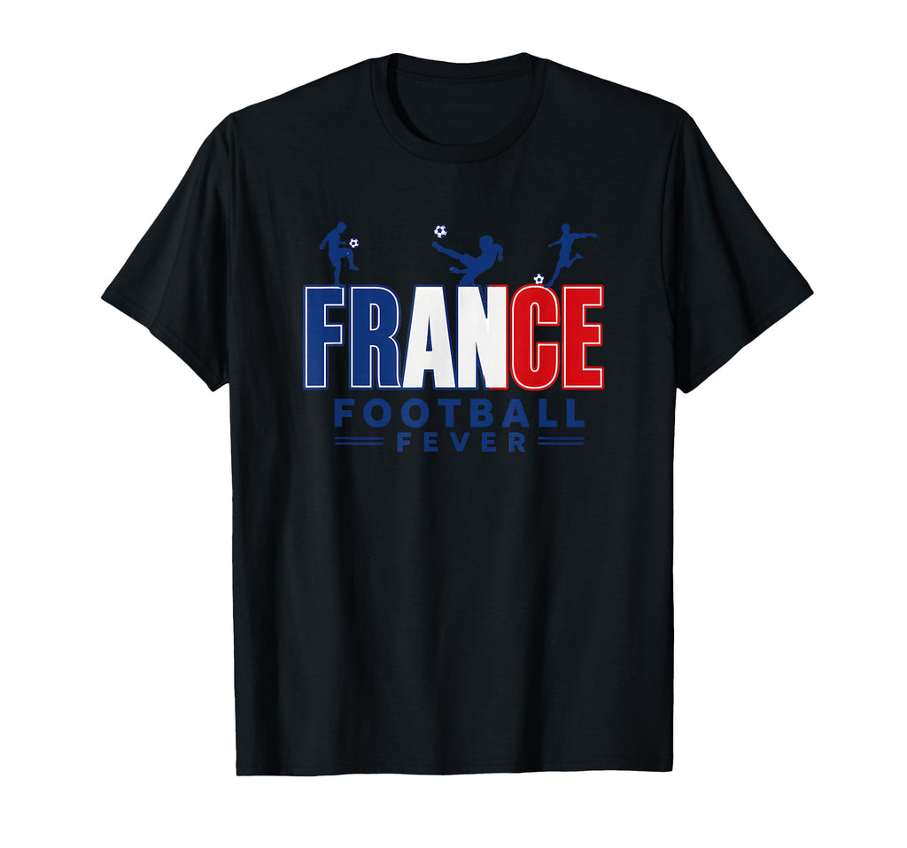 France Football Fever 2026 Soccer Fans Team T-Shirt - Trendy Graphic Unisex - T-Shirt, Sweatshirt, Hoodie
