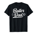 Baller Dad Volleyball Soccer Dad Soccer T-Shirt - Trendy Graphic Men Women - T-Shirt, Sweatshirt, Hoodie
