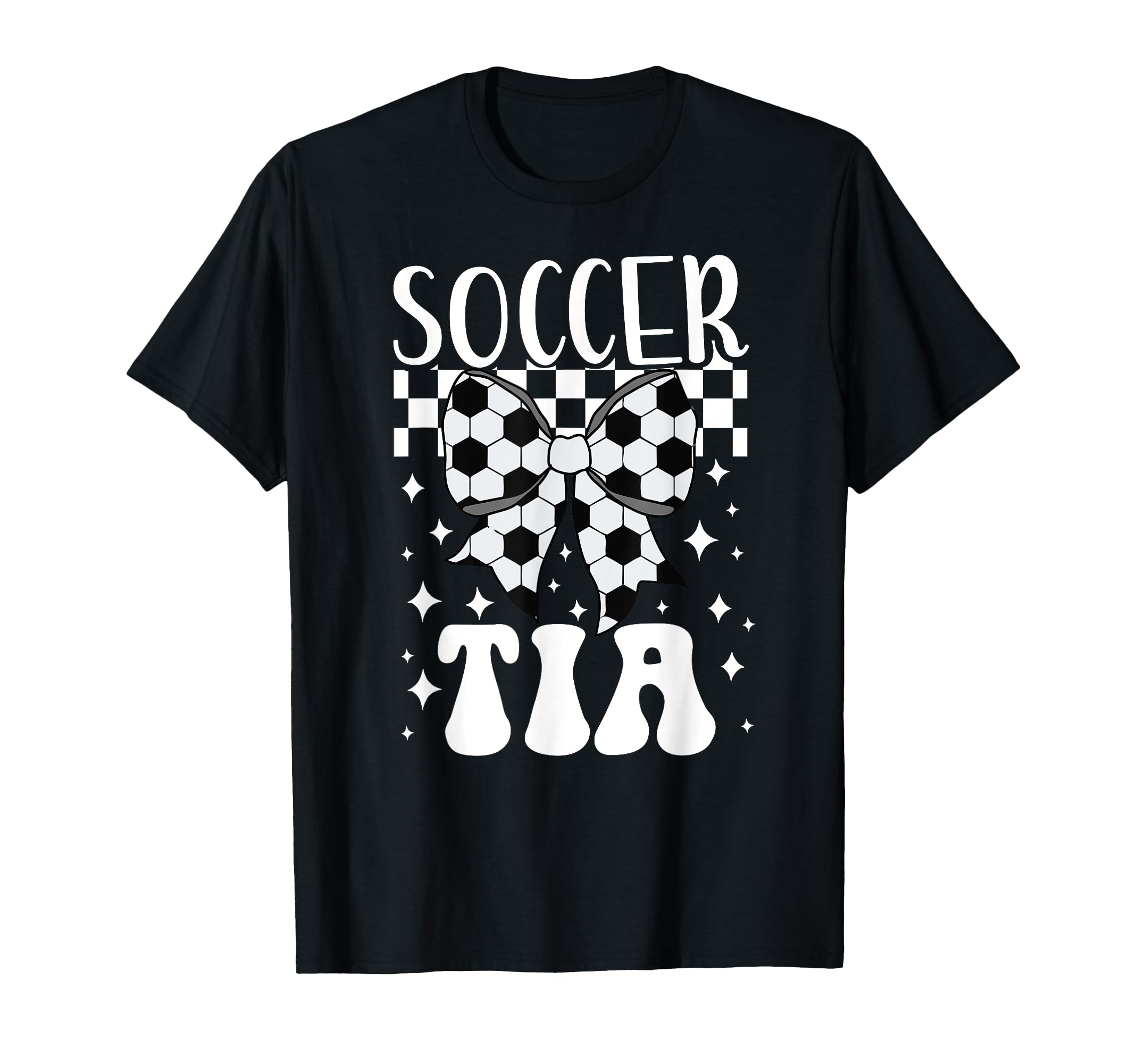 Soccer Tia Coquette Tia Soccer Player Tia T-Shirt - Novelty Apparel Unisex - T-Shirt, Sweatshirt, Hoodie