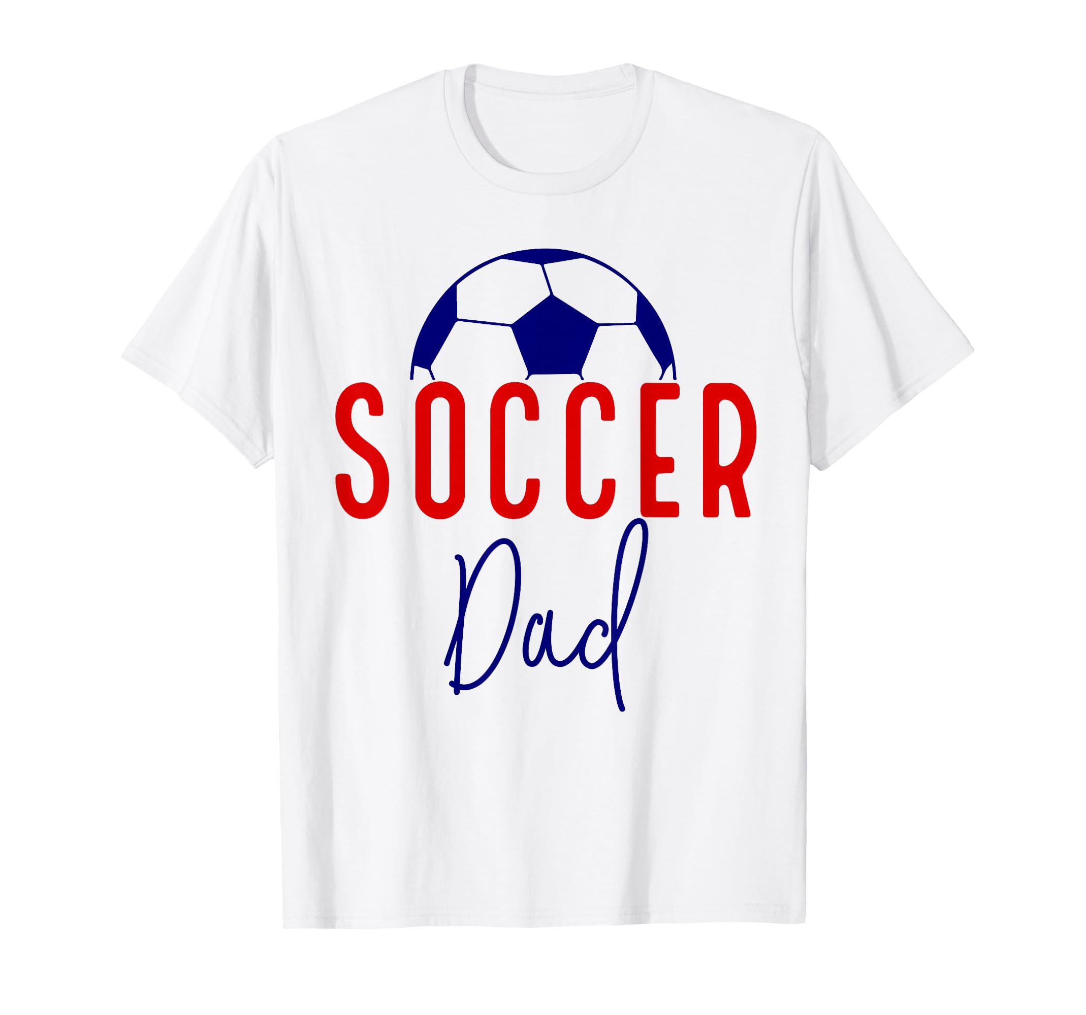 Soccer Dad Soccer Daddy Father Support T-Shirt - Graphic Print for Adults - T-Shirt, Sweatshirt, Hoodie