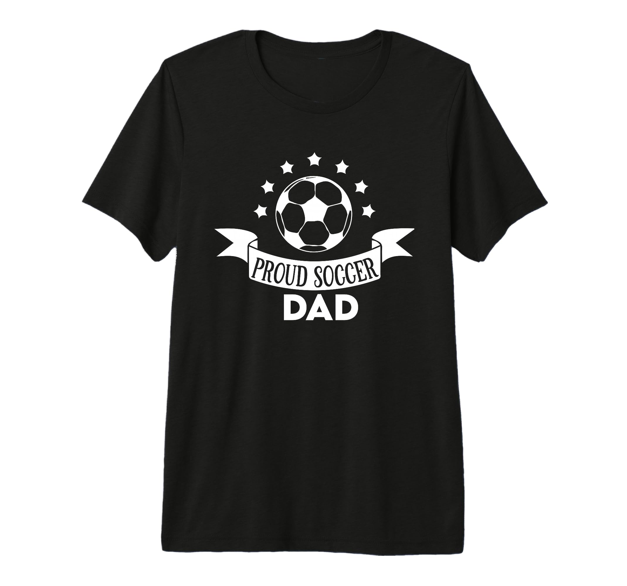 Proud Soccer Dad Father Sport T-Shirt - Casual Everyday Wear for Adults - T-Shirt, Sweatshirt, Hoodie