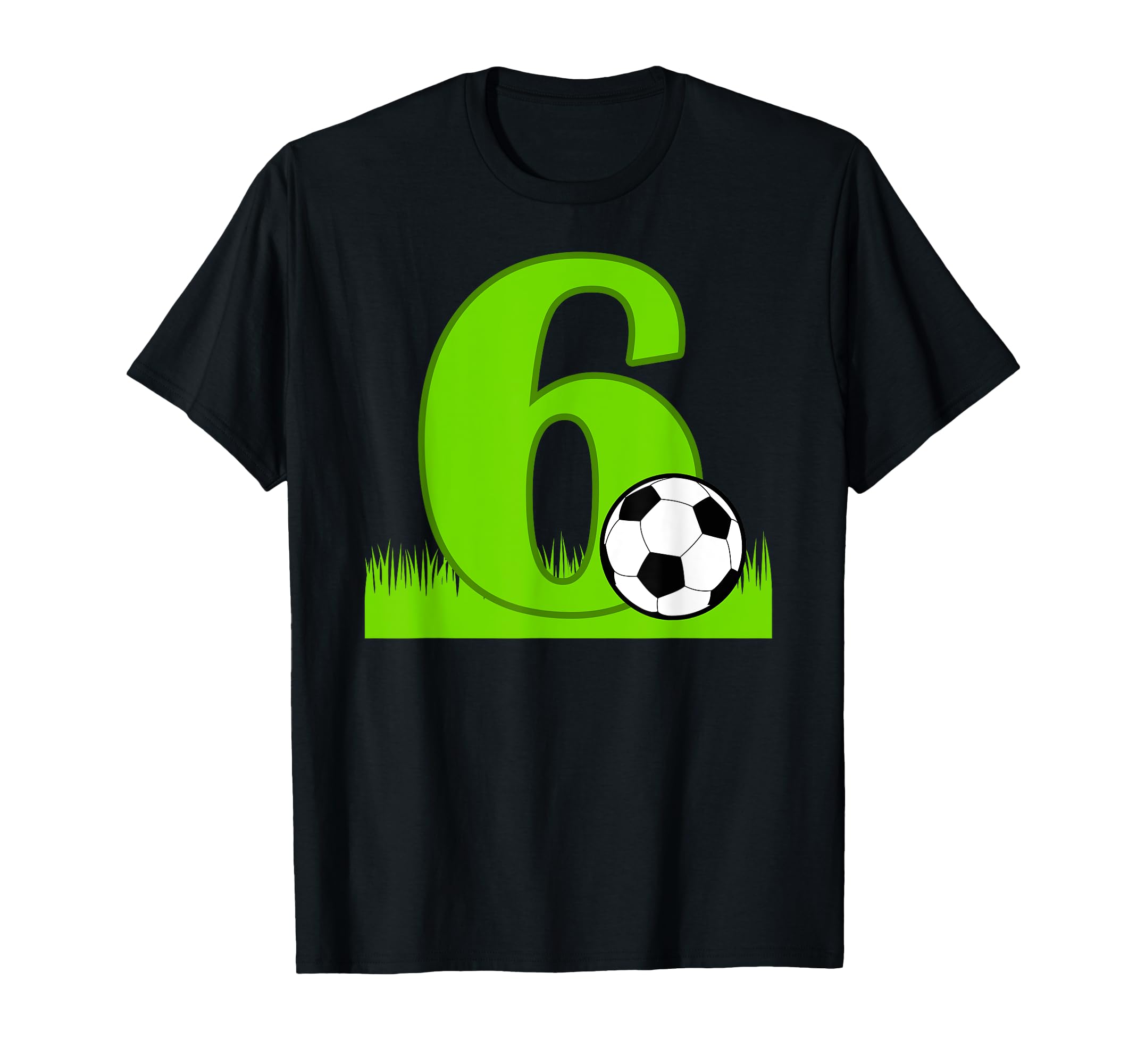 6Th Birthday Soccer 6 Years Old T-Shirt - Aesthetic Graphic Men Women - T-Shirt, Sweatshirt, Hoodie