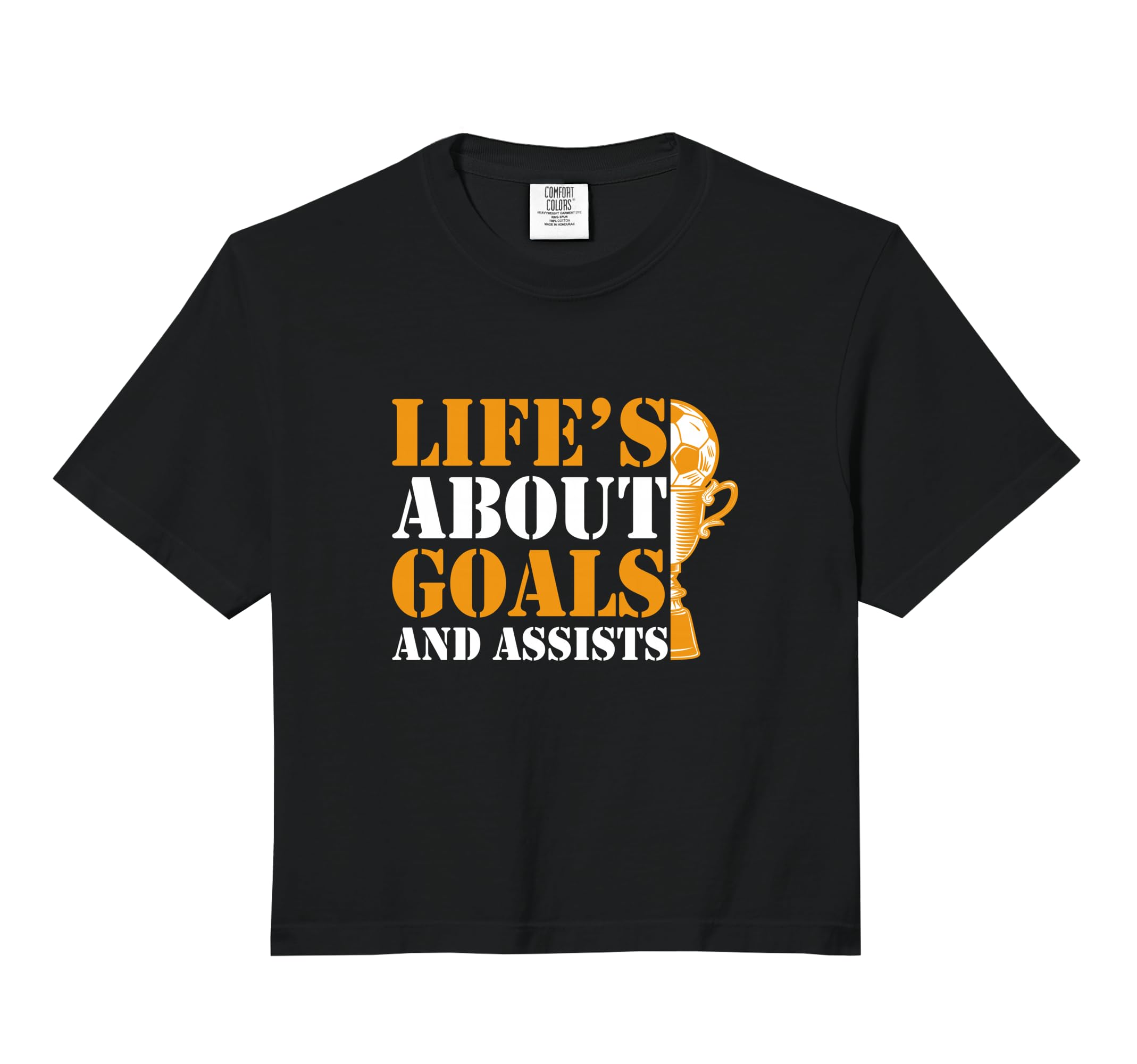 Lifes About Goals And Assists Funny Hoodie - Casual Everyday Wear Unisex - T-Shirt, Sweatshirt, Hoodie