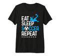 Eat Sleep Soccer Repeat Sport T-Shirt - Aesthetic Graphic for Adults - T-Shirt, Sweatshirt, Hoodie