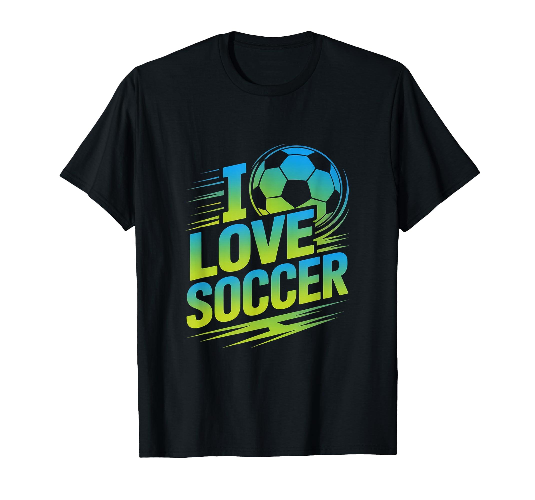 I Love Soccer Passionate Football Fans T-Shirt - Unique Graphic for Adults - T-Shirt, Sweatshirt, Hoodie
