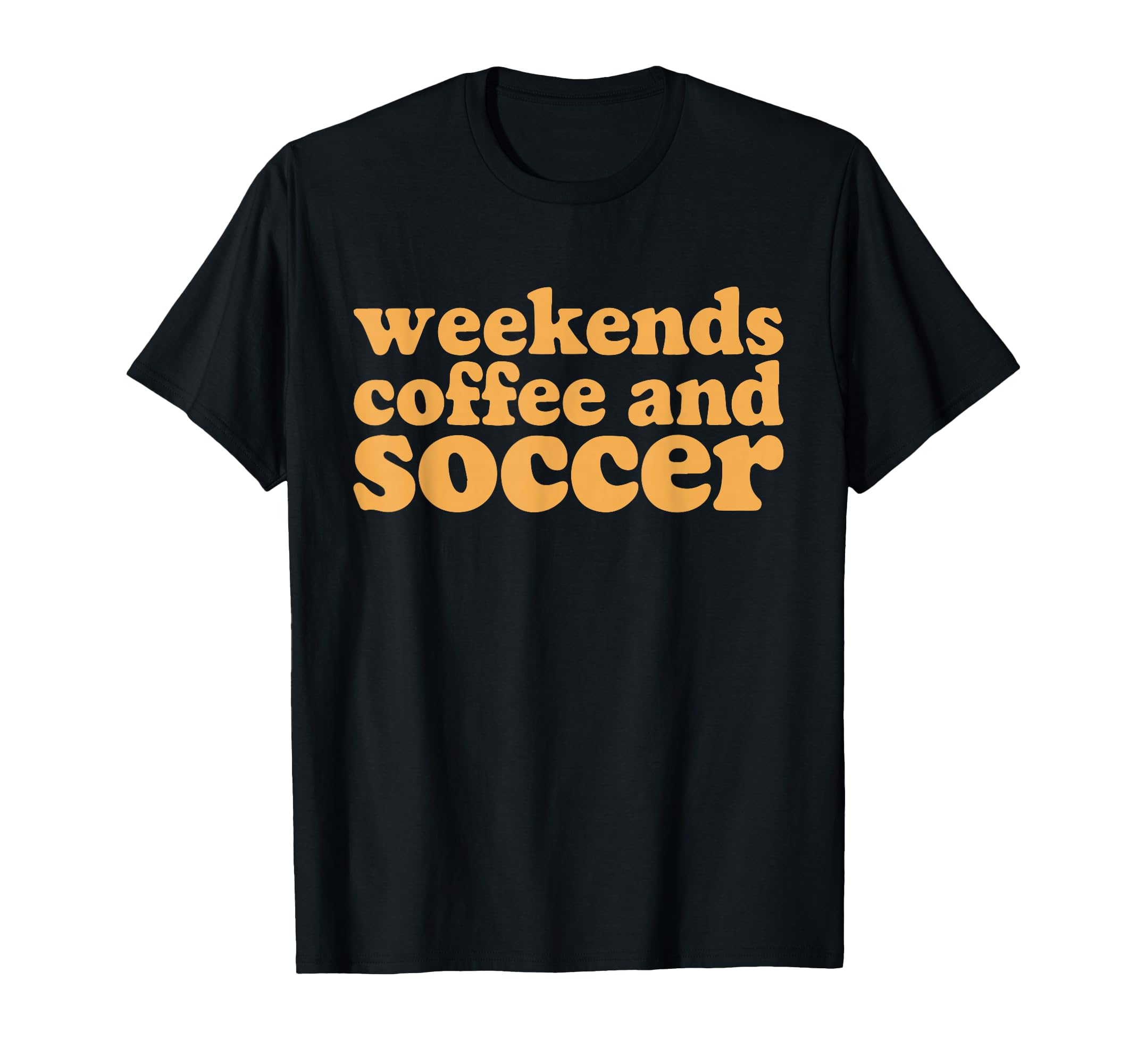 Weekends Coffee And Soccer Groovy Mom Life T-Shirt - Graphic Print Unisex - T-Shirt, Sweatshirt, Hoodie