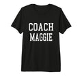Coach Maggie Custom Football Soccer T-Shirt - Novelty Apparel for Adults - T-Shirt, Sweatshirt, Hoodie