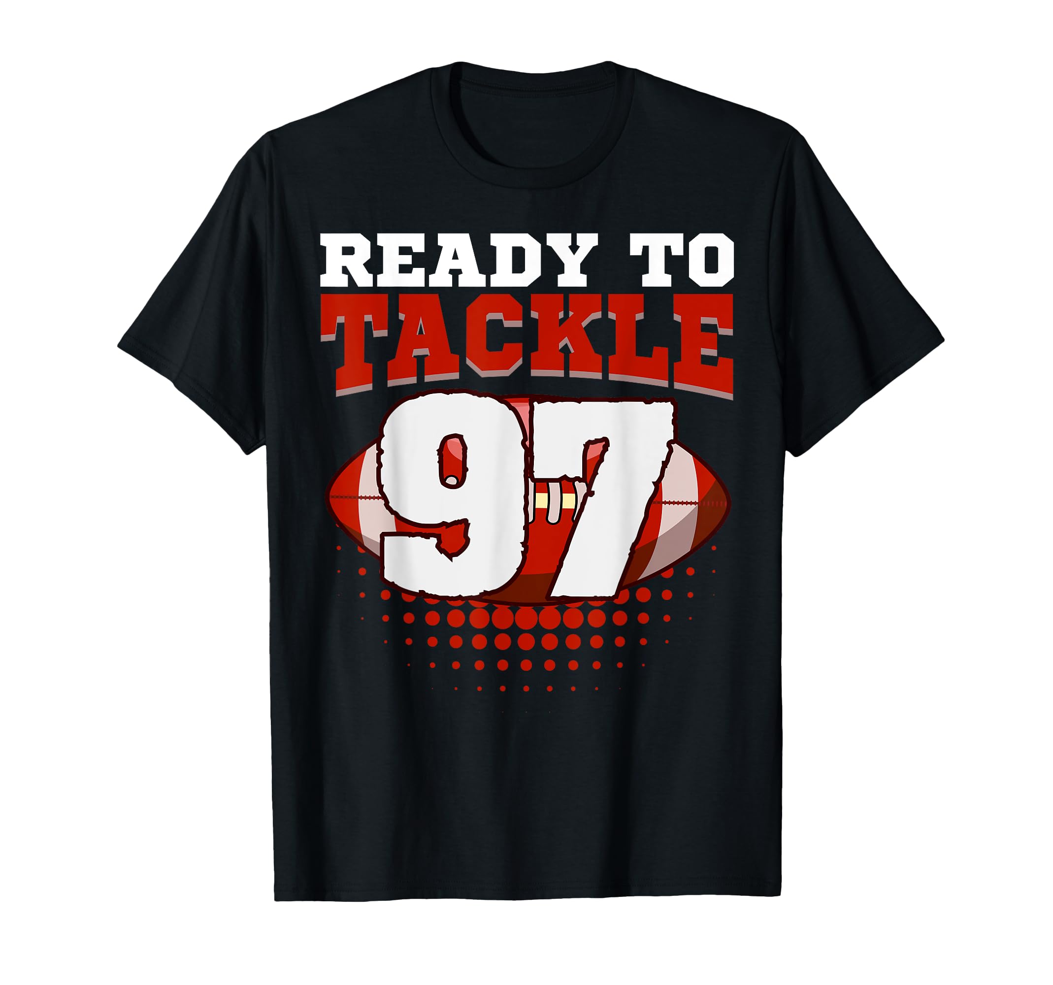 Football 97Th Birthday Player Tackle T-Shirt - Custom Art Print Men Women - T-Shirt, Sweatshirt, Hoodie