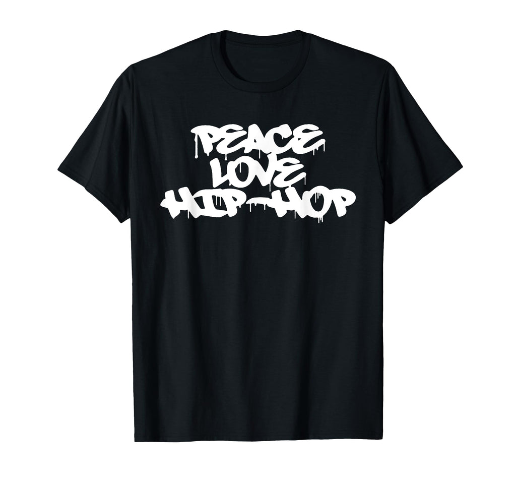Peace Love Hip Hop Old School Rap T-Shirt - Novelty Apparel for Adults - T-Shirt, Sweatshirt, Hoodie