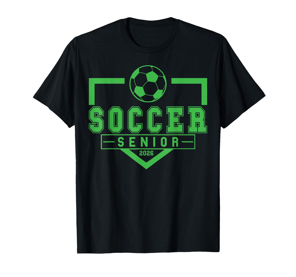 Soccer Senior Night Soccer Senior 2026 T-Shirt - Fun Novelty Design Unisex - T-Shirt, Sweatshirt, Hoodie