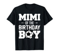 Mimi Birthday Funny Soccer Family T-Shirt - Fun Novelty Design Men Women - T-Shirt, Sweatshirt, Hoodie