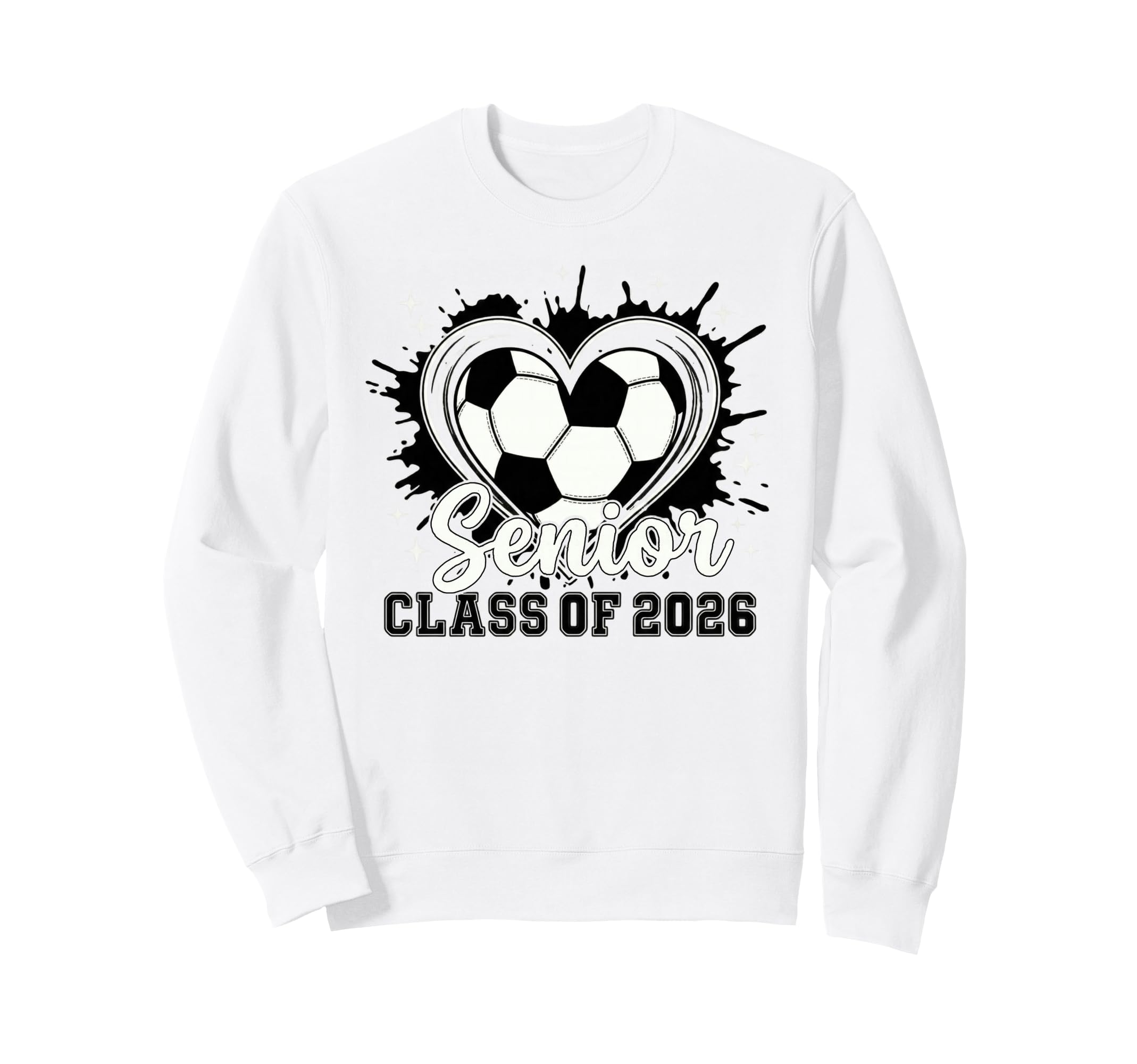 Trendy Class 2026 Senior Soccer Drip Sweatshirt - Streetwear Style Unisex - T-Shirt, Sweatshirt, Hoodie