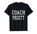 Coach Pruitt Custom Football Soccer T-Shirt - Casual Everyday Wear Unisex - T-Shirt, Sweatshirt, Hoodie
