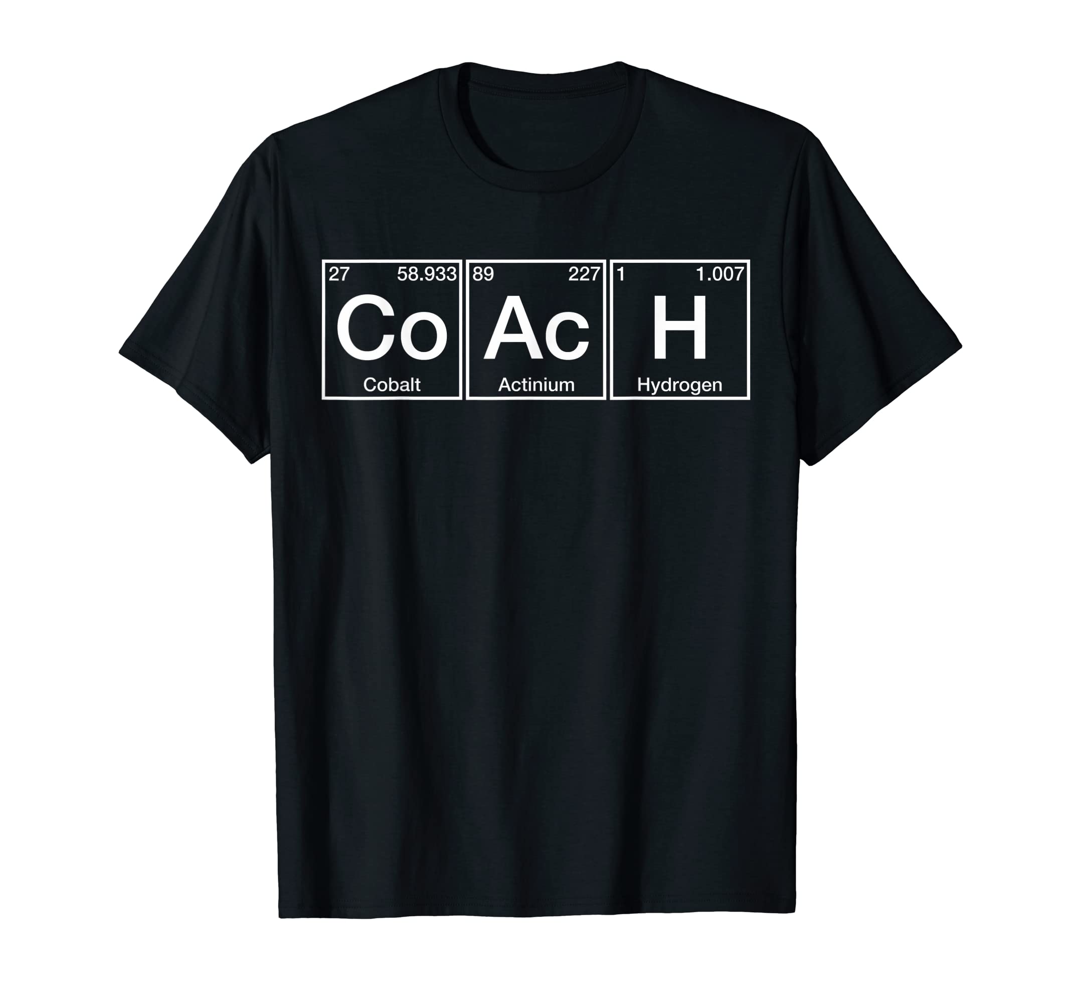 Coach Periodic Table Elements T-Shirt - Trendy Graphic Men Women - T-Shirt, Sweatshirt, Hoodie