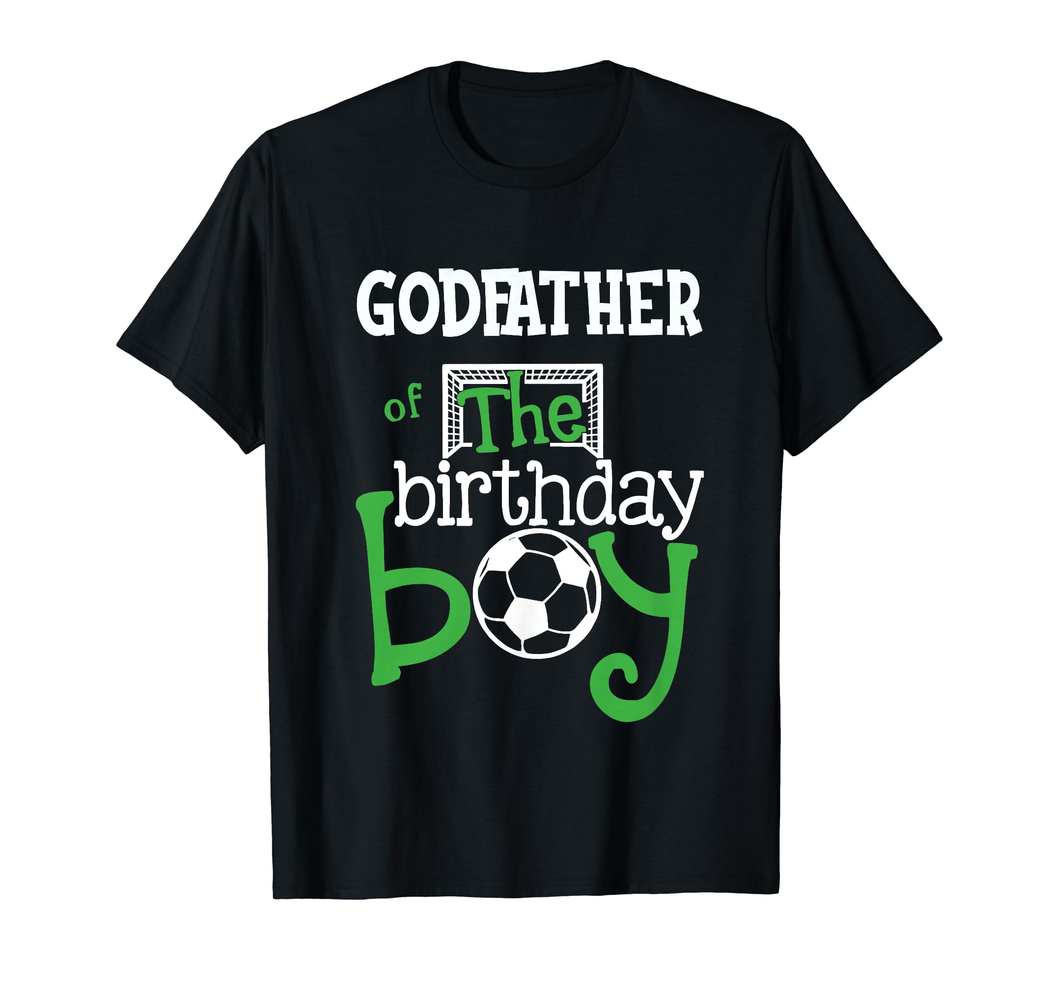 Godfather Birthday Soccer Player T-Shirt - Trendy Graphic for Adults - T-Shirt, Sweatshirt, Hoodie
