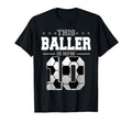 This Baller Is Now 10 Birthday Soccer T-Shirt - Aesthetic Graphic Unisex - T-Shirt, Sweatshirt, Hoodie