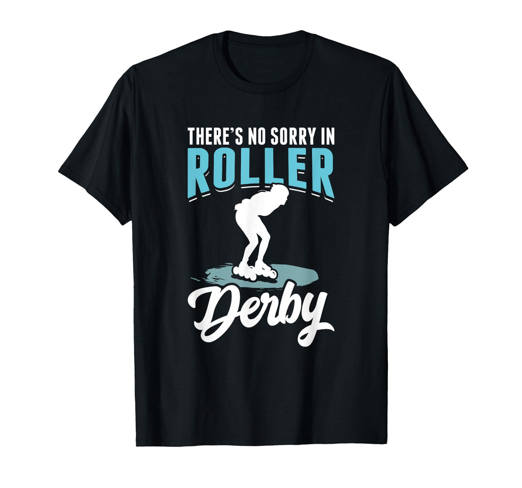 Skater Skates Roller Skating No T-Shirt - Fun Novelty Design Men Women - T-Shirt, Sweatshirt, Hoodie