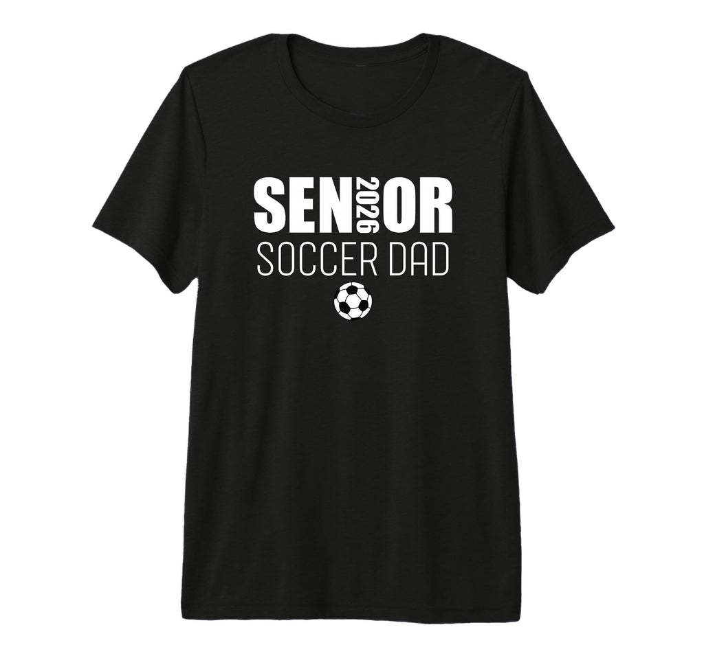 2026 Senior Soccer Team Dad Tri Blend T-Shirt - Unique Graphic for Adults - T-Shirt, Sweatshirt, Hoodie